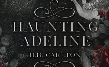 "Haunting Adeline" by H.D. Carlton