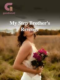 My Step Brother's Revenge