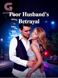 Poor Husband's Betrayal