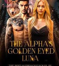 The Alpha's Golden Eyed Luna