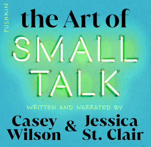 The Art of Small Talk