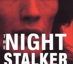 The Night stalker