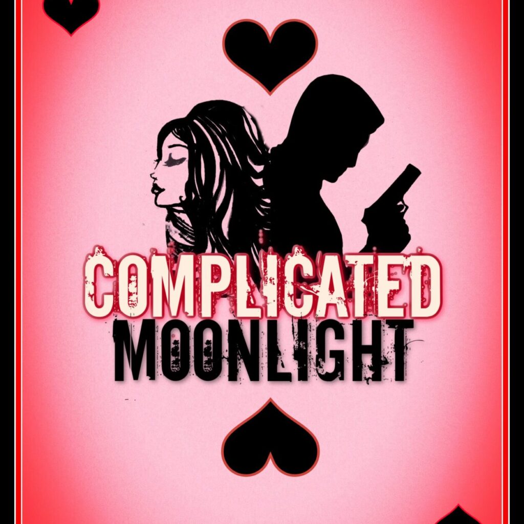 Complicated Moonlight