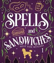 Spells and Sandwiches