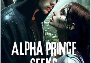 Alpha Prince Seeks Human Mate