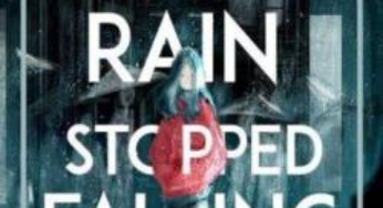 Read When the Rain Stopped Falling by Ken Daniel