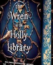 The Wren in the Holly Library