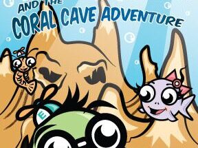 Eli the Minnow and The Coral Cave Adventure