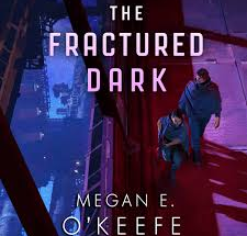 Read The Fractured Dark eBook Summary