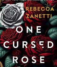 One Cursed Rose”