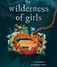 The Wilderness of Girls eBook summary