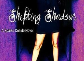 Shifting Shadows