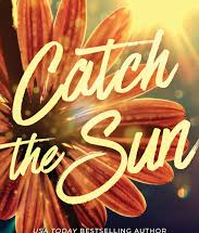 Catch the Sun