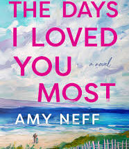 The Days I Loved You Most eBook Summary