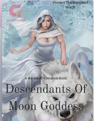 Descendants Of Moon Goddess