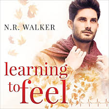 Read Learning to Feel by N.R. Walker 