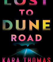 Lost to Dune Road eBook Summary