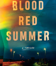 Blood Red Summer by Eryk Pruit eBook Summary