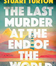 The Last Murder at the End of the World