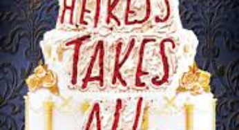 Heiress Takes All eBook Summary