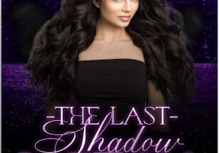 The Last Shadow Witch