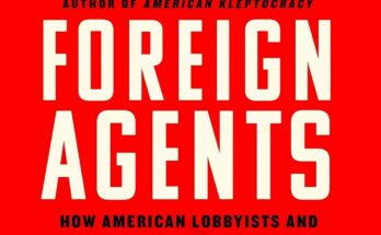 Foreign Agents by Casey Michel