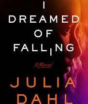 I Dreamed of Falling