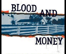 Blood and Money