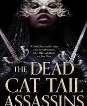 The Dead Cat Tail Assassins eBook Summary