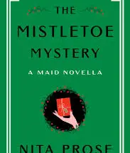 The Mistletoe Mystery