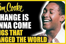  “A Change is Gonna Come” by Sam Cooke