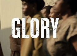 “Glory” by John Legend and Common