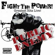 “Fight the Power” by Public Enemy