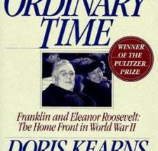 No Ordinary Time by Doris Kearns Goodwin