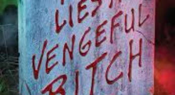 Here Lies a Vengeful Bitch ” by Codie Crowley eBook Summary