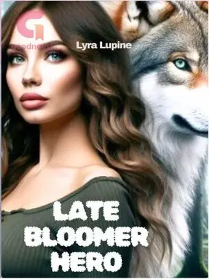 Late Bloomer Hero