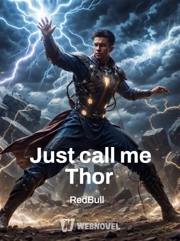 Just Call Me Thor