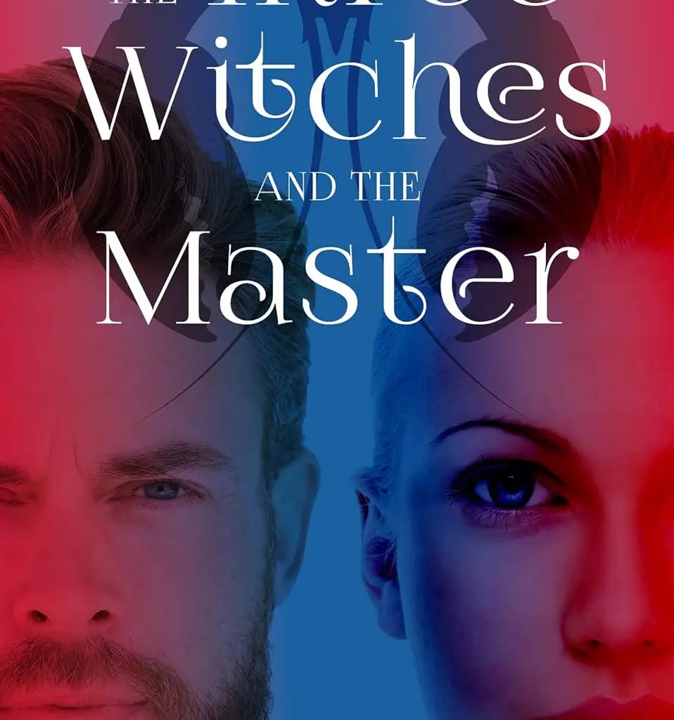 The Three Witches and the Master