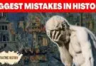 historians biggest mistake