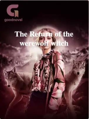 The Return of the werewolf witch