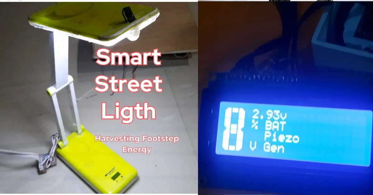 harvesting footsteps energy for a smart street light project design