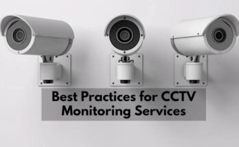 The Best Practices for Monitoring and Maintaining Your Surveillance System